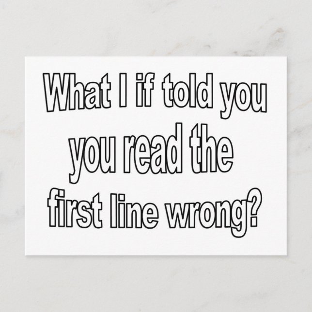 Funny What If Quote Postcard (Front)