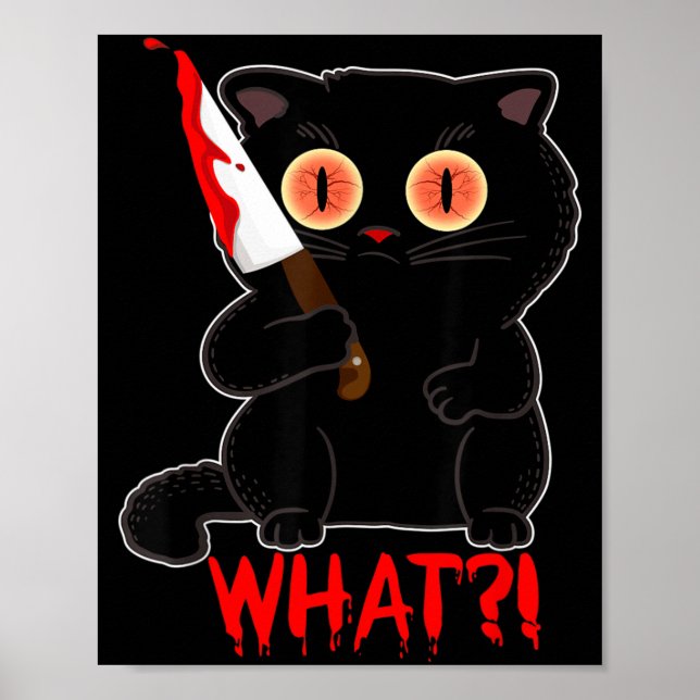 Funny What_ Y Black Halloween Cat Stab Kittens Poster (Front)