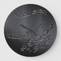 Funny Whatever I'm Late Dark Brushed Metal