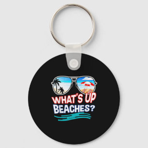 Funny Whats Up Beaches Family Vacation Matching Key Ring