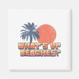 Funny Whats Up Beaches Retro Sunset Palm Tree Cute Magnet
