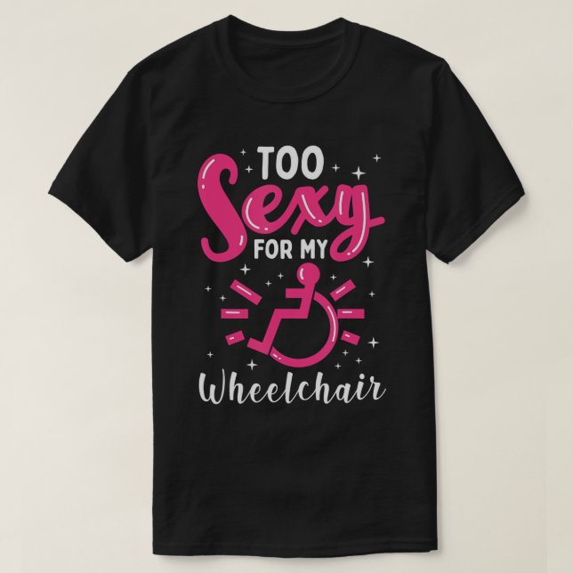 Funny Wheelchair Handicapped Girl Leg Amputee T-Sh T-Shirt (Design Front)
