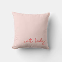 Funny Whimsical Cat Lady Quote in Pink