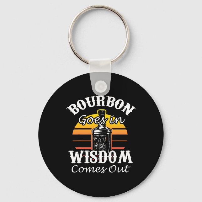 Funny Whiskey Bourbon Drinking Gift For Whisky Fan Key Ring (Front)