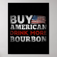 Funny Whiskey Quote Us Flag Buy American Drink Mor