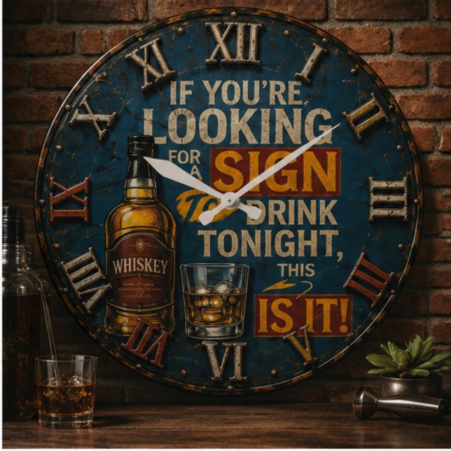 Funny Whiskey Quote Whiskey Bar Decor Large Clock (Creator Uploaded)