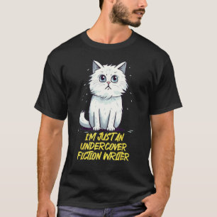 Funny white Lies Cat as an undercover Fiction Writ T-Shirt