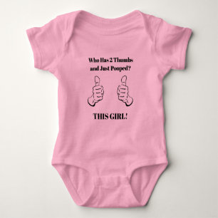 FUNNY! Who has 2 thumbs and Just pooped -  Baby Bodysuit