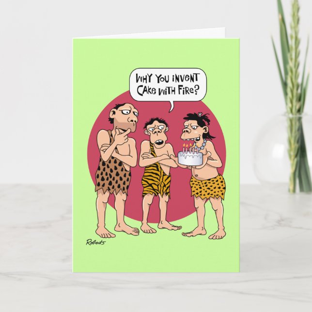 Funny Why Cake? Birthday Card (Front)