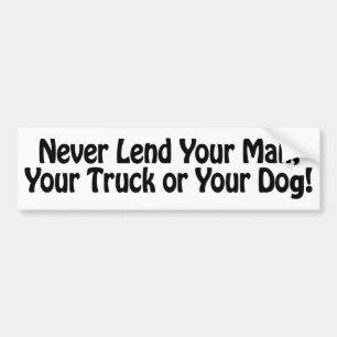 Funny Wife Gifts! Bumper Sticker