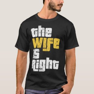 Funny Wife Humour T-Shirt