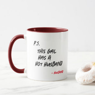 Funny Wifey Mug - This Gal Has Hot Husband Gift