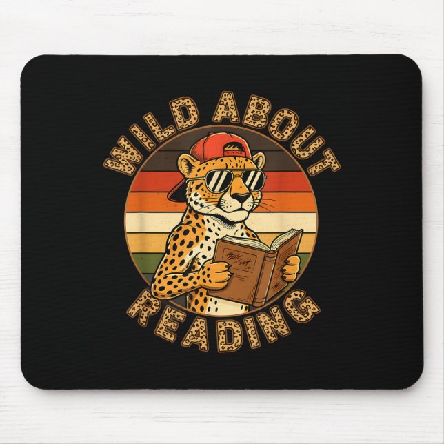 Funny wild about reading funny leopard book lover  mouse pad (Front)