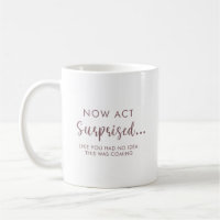 Funny Will you be my Bridesmaid Proposal