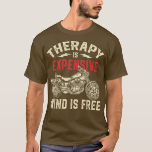 Funny Wind Motorcycle Bikers Therapy Men Women Rid T-Shirt