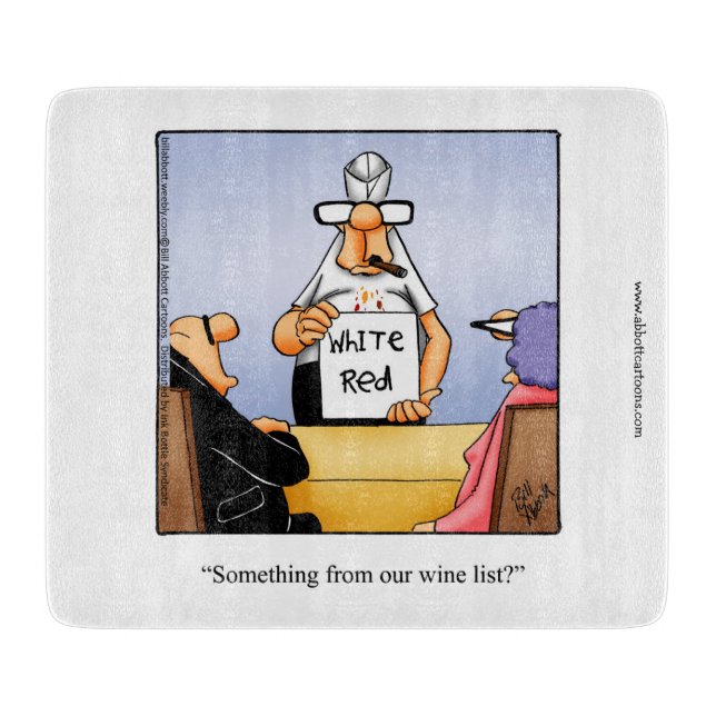 Funny Wine And Cheese Humour Glass Cutting  Board (Front)