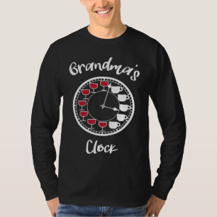 Funny Wine and Coffee for Women  Grandma's Clock T-Shirt
