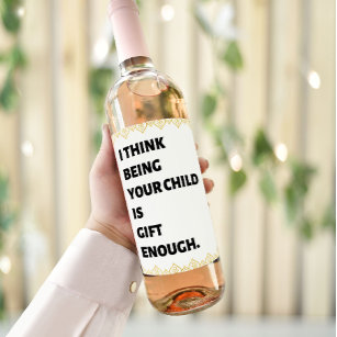 Funny Wine Bottle Labels for Mother's Day