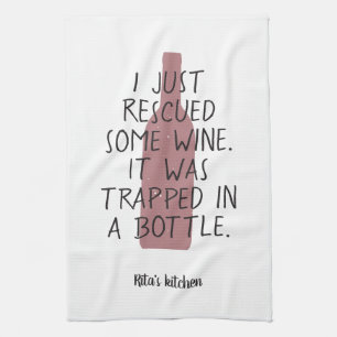 Funny Wine Bottle Saying Name Red Black Nice Tea Towel