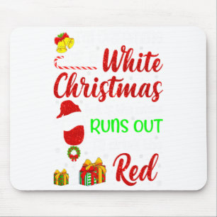 Funny Wine Drinking Im Dreaming Of A White Christ  Mouse Pad