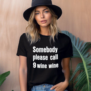 Funny Wine Emergency Modern Typography Tri-Blend Shirt