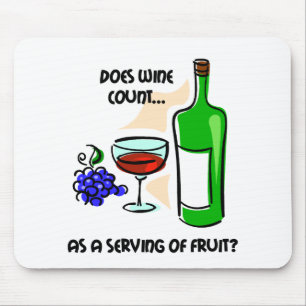 Funny wine humour saying mouse pad