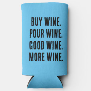 Funny Wine Poem - Sky Blue and Black -  Seltzer Can Cooler