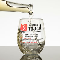 Funny Wine Prescription Family Reunion Custom Text