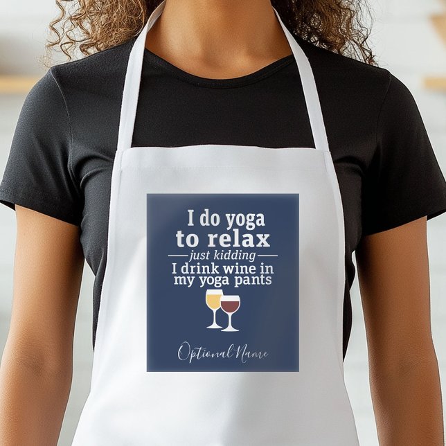 Funny Wine Quote - I drink wine in yoga pants Standard Apron (Personalized Kitchen Apron)