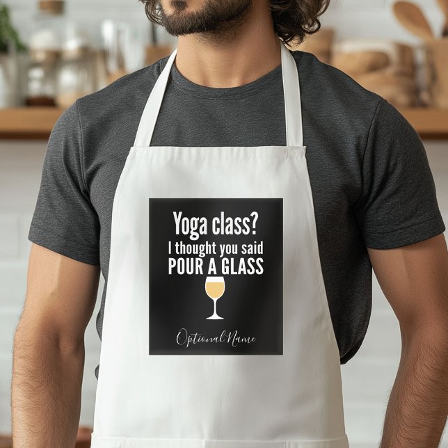 Funny Wine Quote - Yoga Class? Pour a Glass Standard Apron (Custom Apron with a Photo Collage)