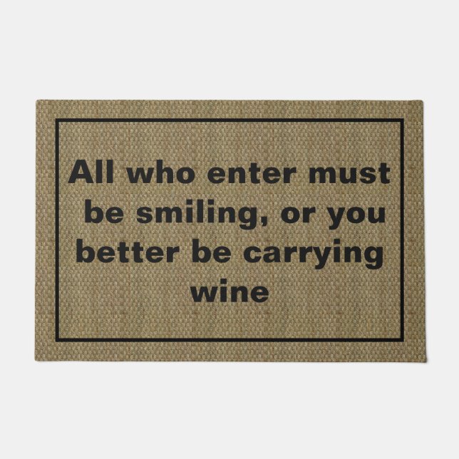 Funny Wine Saying Door Mat (Front)