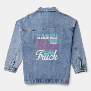 Funny Wine Truck Adults Humour Drinking  Denim Jacket