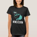Funny Wineicorn Wine Lover Unicorn Tee<br><div class="desc">Funny Wineicorn Wine Lover Unicorn Tee</div>