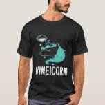 Funny Wineicorn Wine Lover Unicorn Tee<br><div class="desc">Funny Wineicorn Wine Lover Unicorn Tee</div>