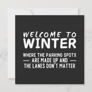 Funny Winter Driving Welcome To Winter  Card