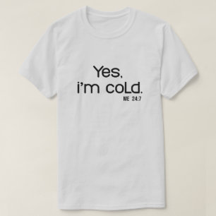 Funny Winter Quote   Tis the Season to Be Freezing T-Shirt
