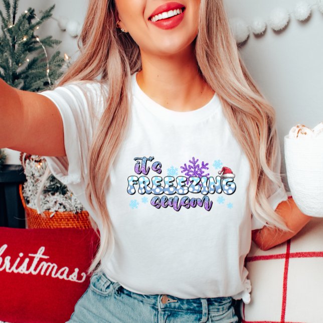 Funny Winter T-Shirt - It's Freezing Season (Creator Uploaded)