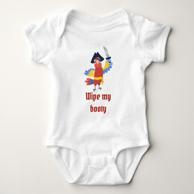 Funny Wipe my Booty Pirate Parrot Baby Bodysuit (Front)
