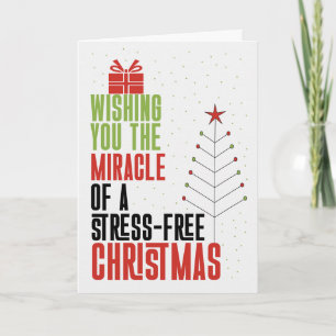 Funny Wishing You a Stress Free Christmas Holiday Card