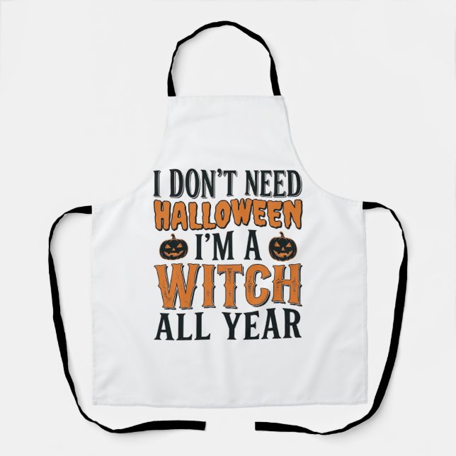Funny Witch All Year Halloween Typography Design_1 Apron (Front)