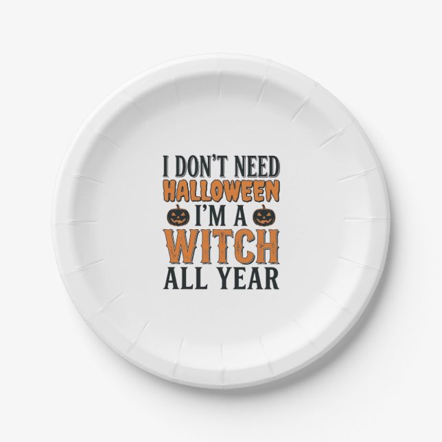 Funny Witch All Year Halloween Typography Design_1 Paper Plate (Front)