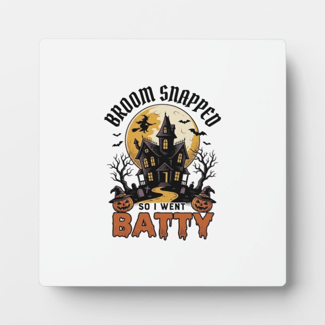 Funny Witch Halloween Haunted House Batty Graphic  Plaque (Front)