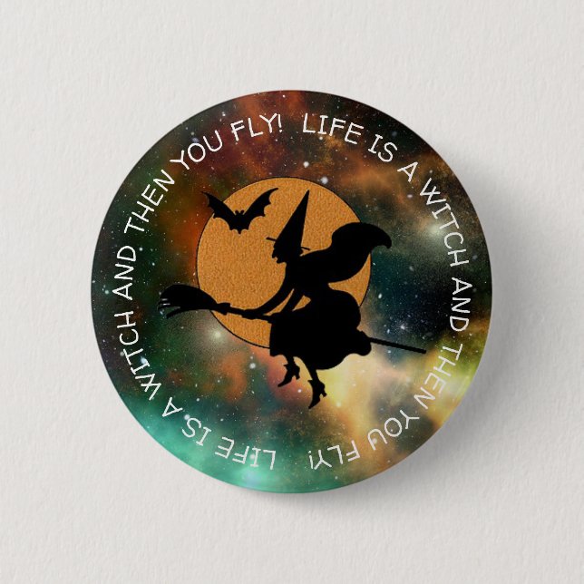 Funny Witch Humour Happy Halloween 6 Cm Round Badge (Front)