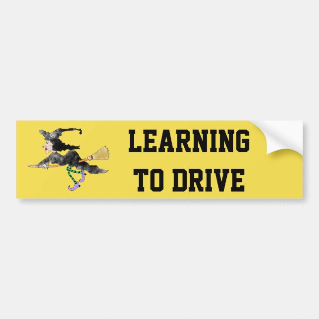 Funny Witch Learning To Drive Bumper Sticker (Front)