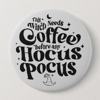 Funny Witch Needs Coffee Halloween