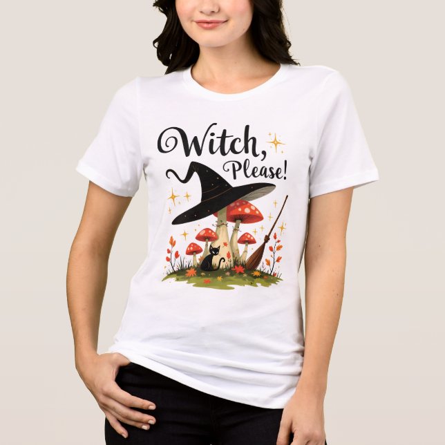 Funny Witch Please Black Cat Mushroom Tri-Blend Shirt (Front)