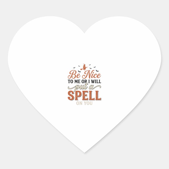 Funny Witch Spell Quote Halloween Vector Design_1 Heart Sticker (Front)