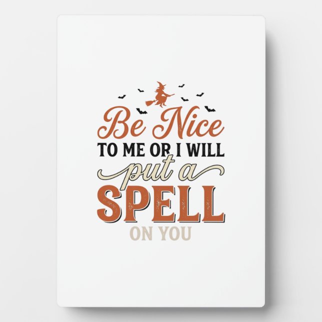 Funny Witch Spell Quote Halloween Vector Design_1 Plaque (Front)