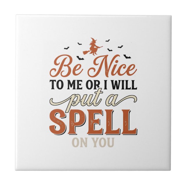 Funny Witch Spell Quote Halloween Vector Design_1 Tile (Front)