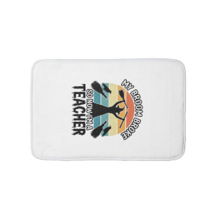 Funny Witch Teacher Broken Broom Halloween Design_ Bath Mat